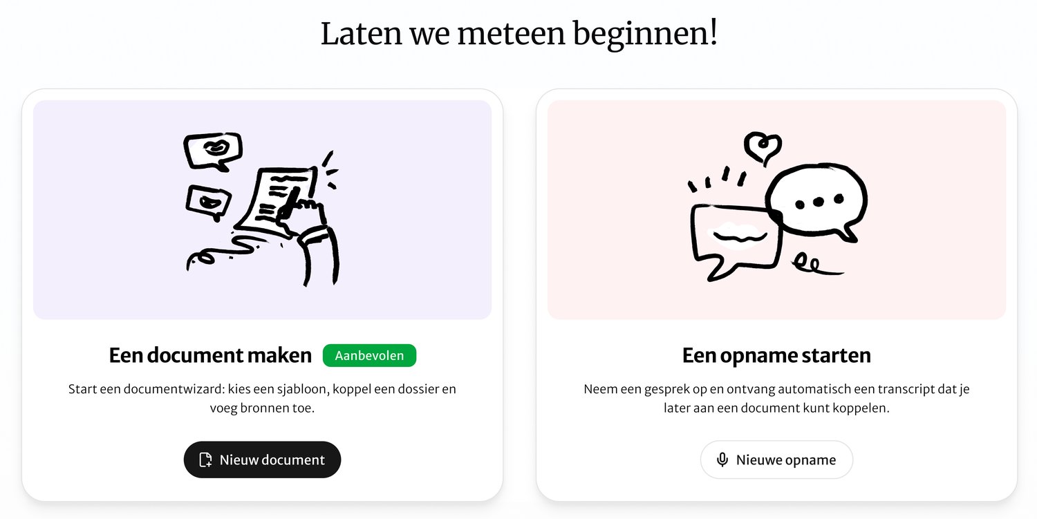 Laten we meteen beginnen: een document maken of een opname starten